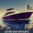 Azure Bay Docking